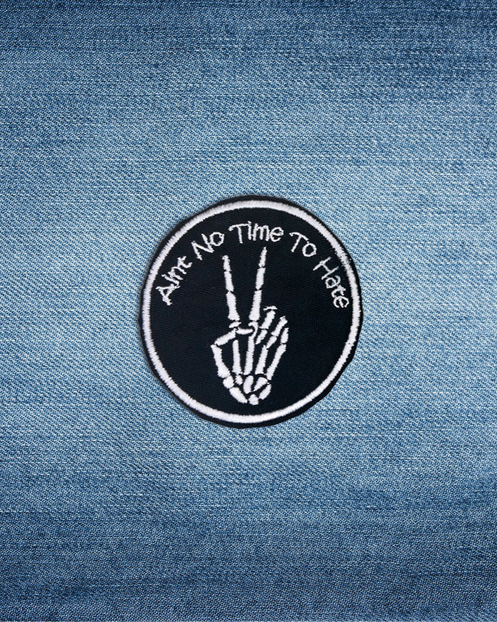 Mini Embroidered Ain’t No Time to Hate Skeleton Peace Sign Patch