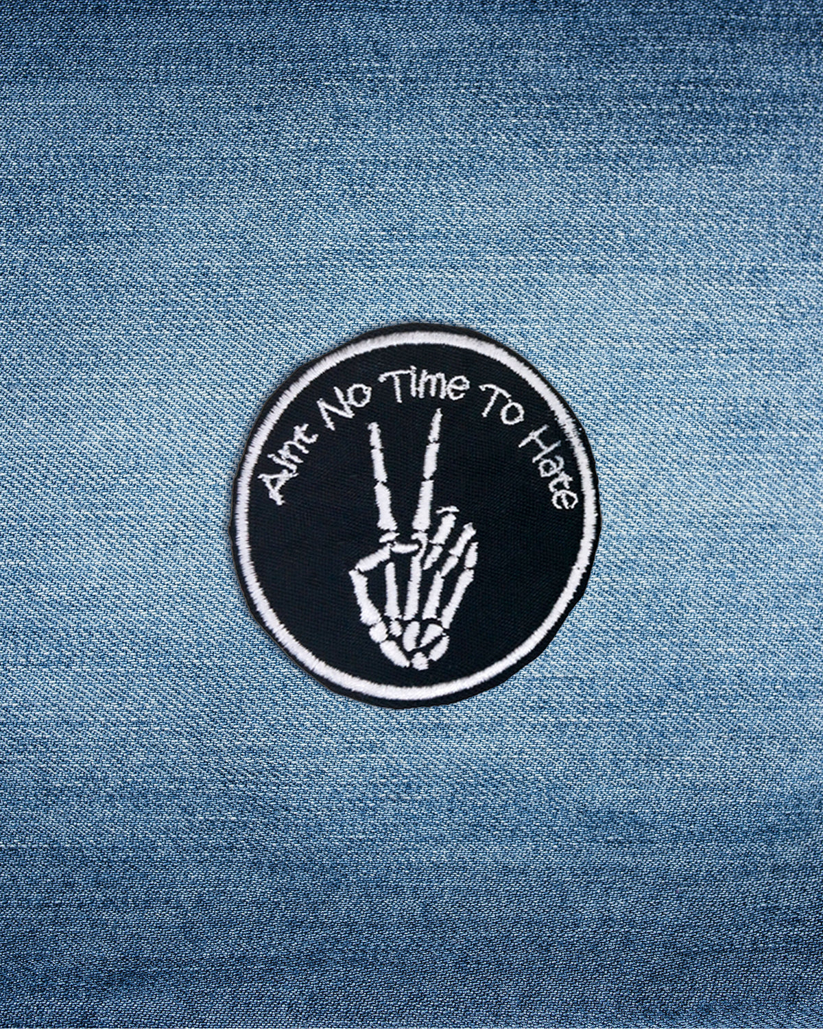 Mini Embroidered Ain’t No Time to Hate Skeleton Peace Sign Patch